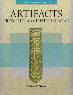 Artifacts from the ancient Silk Road